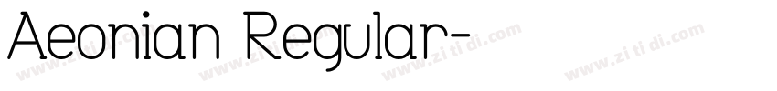 Aeonian Regular字体转换